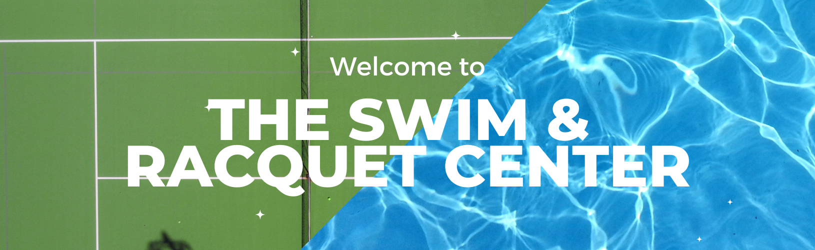 Welcome to The Swim & Racquet Center